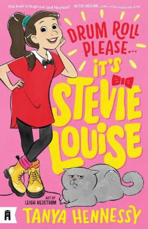 Drum Roll Please, It's Stevie Louise by Tanya Hennessy - 9781760526412