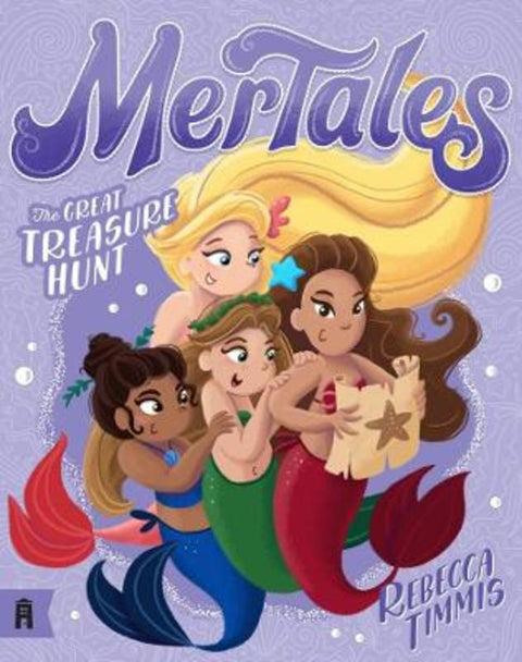 The Great Treasure Hunt: MerTales 3 by Rebecca Timmis - 9781760526573