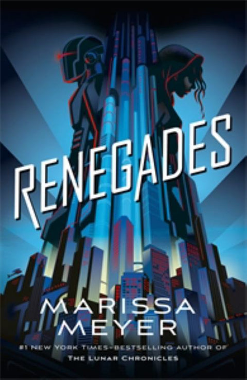 Renegades: Renegades Book 1 by Marissa Meyer - 9781760555313