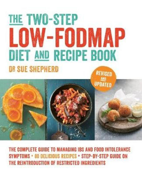 The Two-Step Low-FODMAP Diet and Recipe Book by Dr Sue Shepherd - 9781760555375