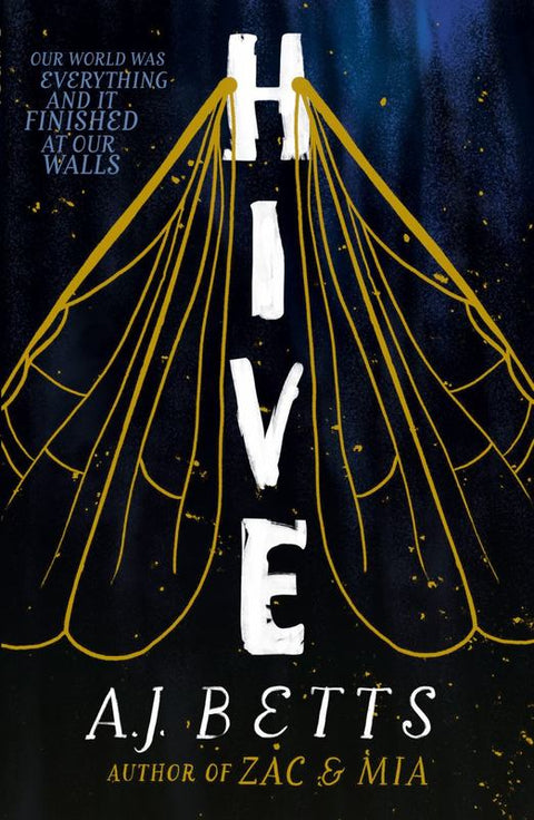 Hive: The Vault Book 1 by A. J. Betts - 9781760556433