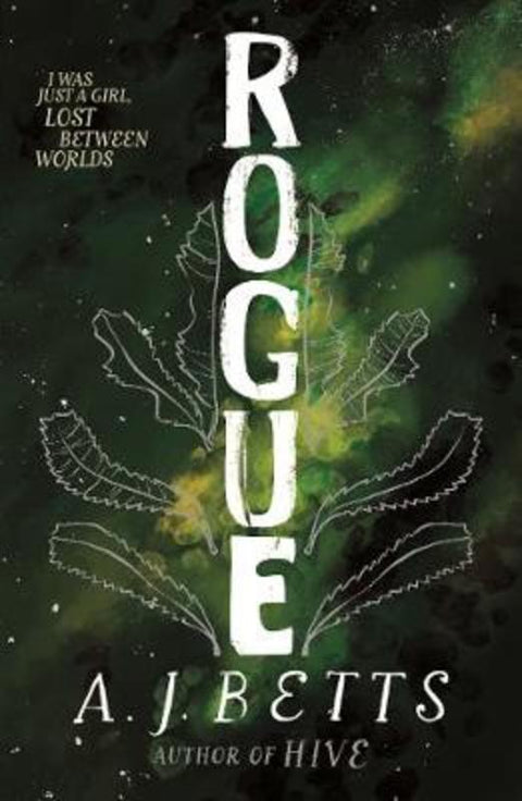 Rogue: The Vault Book 2 by A. J. Betts - 9781760556440