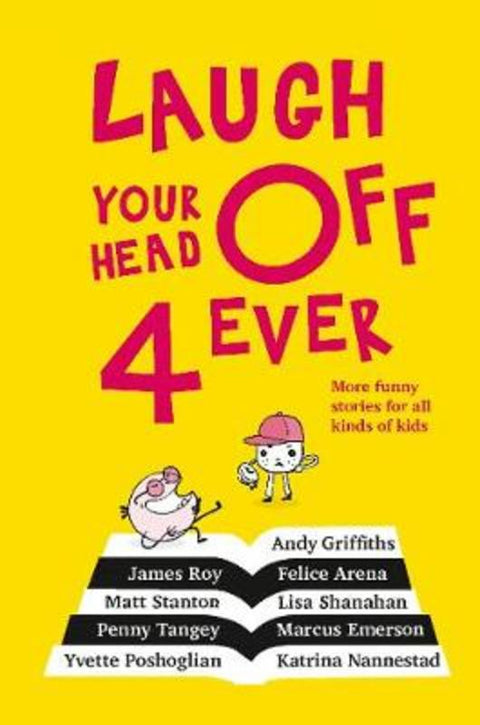 Laugh Your Head Off 4 Ever by Various - 9781760559854