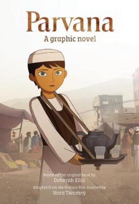 Parvana: A Graphic Novel by Deborah Ellis - 9781760631970
