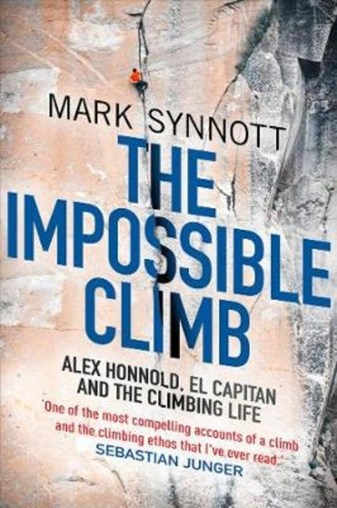 The Impossible Climb by Mark Synnott - 9781760633226
