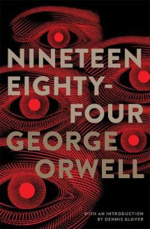 Nineteen Eighty-Four by George Orwell - 9781760641351