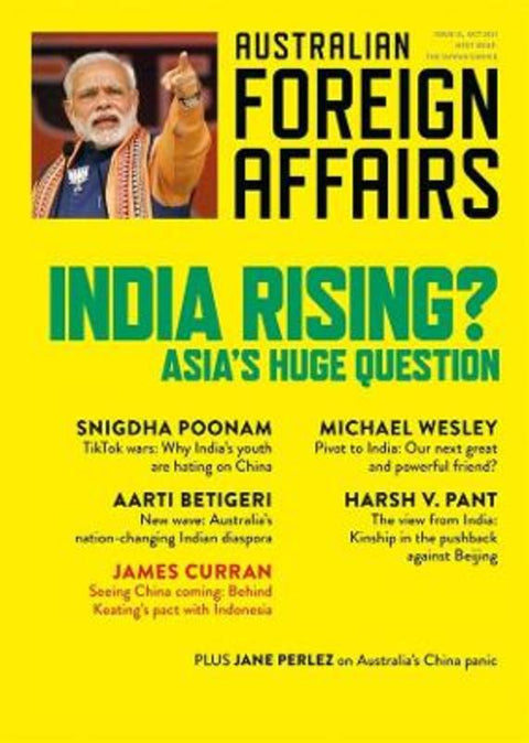 India Rising?: Asia's Huge Question: Australian Foreign Affairs 13 by Jonathan Pearlman - 9781760642129