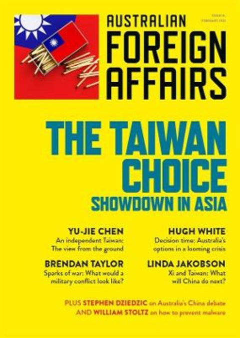 The Taiwan Choice: Showdown in Asia by Jonathan Pearlman - 9781760643454