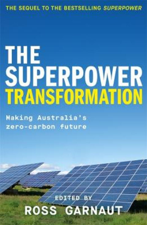 The Superpower Transformation by Ross Garnaut - 9781760643843