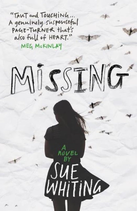 Missing by Sue Whiting - 9781760650032