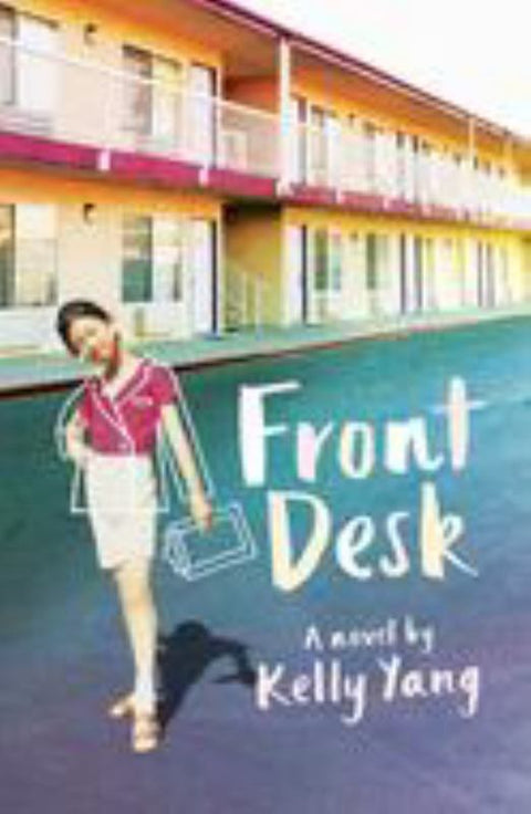 Front Desk by Kelly Yang - 9781760650469