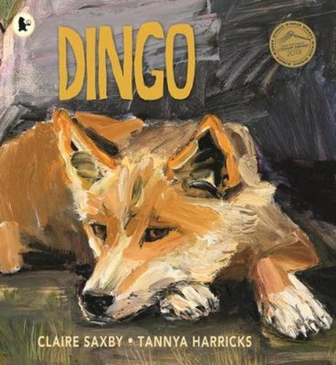 Dingo by Claire Saxby - 9781760651565