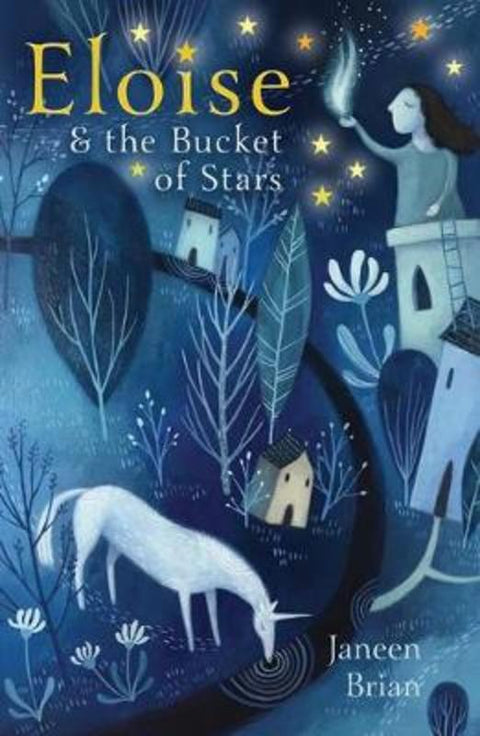 Eloise and the Bucket of Stars by Janeen Brian - 9781760651879