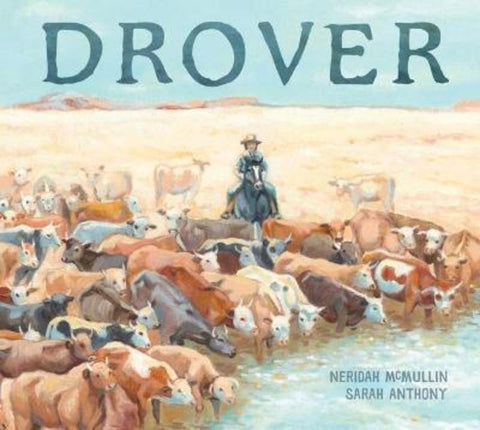 Drover by Neridah McMullin - 9781760652081