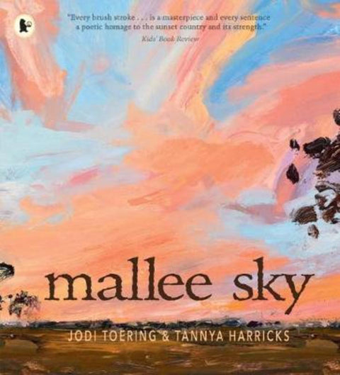 Mallee Sky by Jodi Toering (Author) - 9781760652166