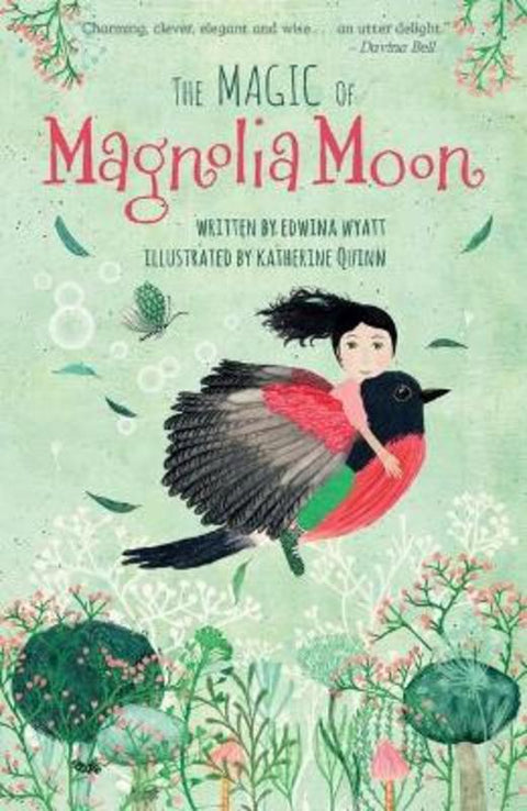 The Magic of Magnolia Moon by Edwina Wyatt - 9781760653828