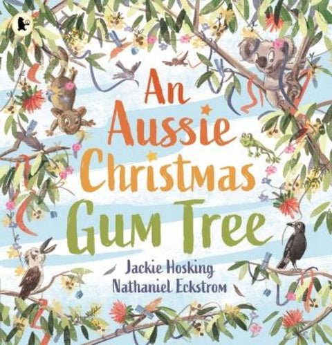 An Aussie Christmas Gum Tree by Jackie Hosking - 9781760653927