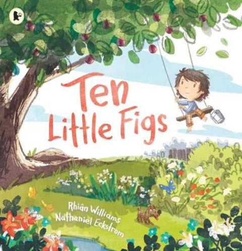 Ten Little Figs by Rhian Williams - 9781760654542