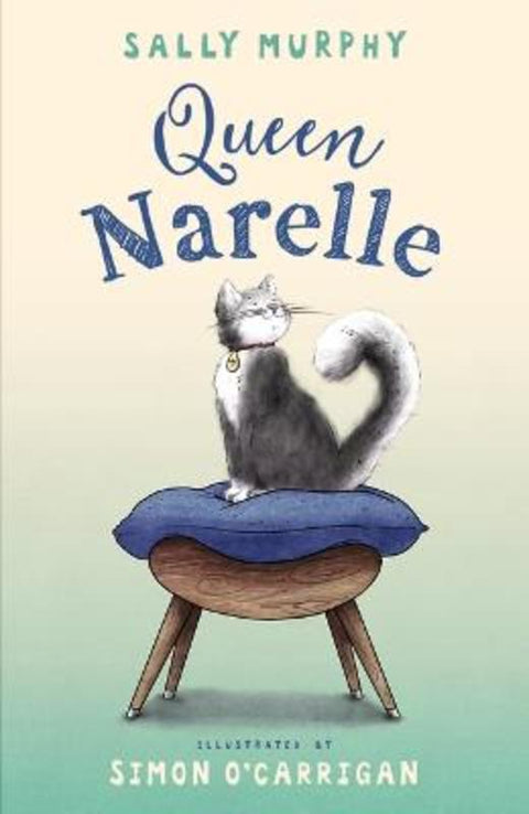 Queen Narelle by Sally Murphy (Author) - 9781760655334