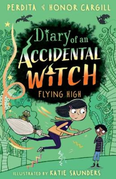 Diary of an Accidental Witch: Flying High by Perdita Cargill - 9781760656614