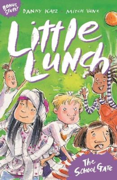 Little Lunch: The School Gate by Danny Katz (Author) - 9781760656805