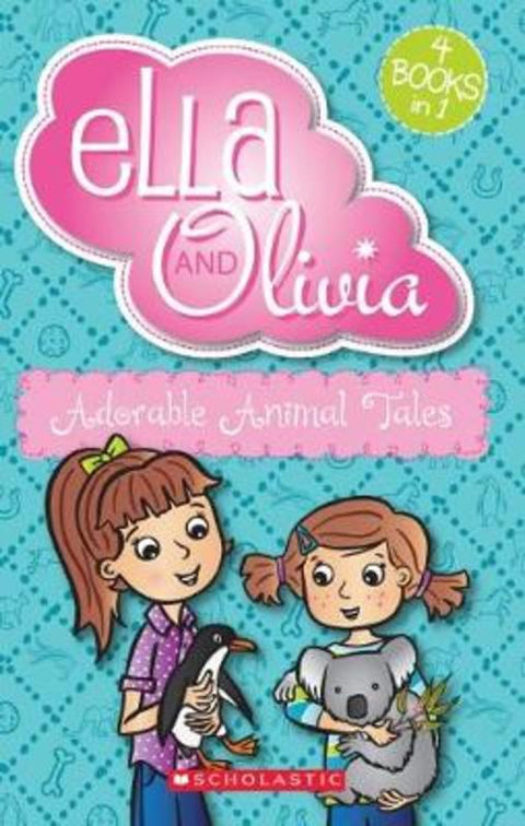 Ella and Olivia Bind-Up: Adorable Animal Tales by Yvette Poshoglian - 9781760661847