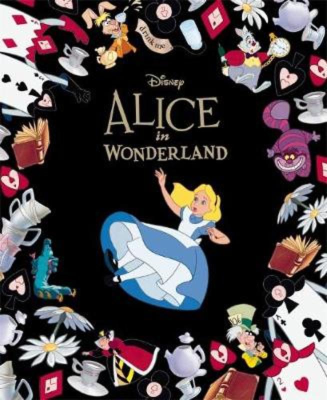 Alice in Wonderland (Disney: Classic Collection #8) - 9781760663964