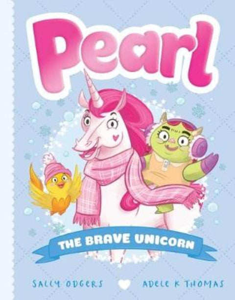 The Brave Unicorn (Pearl #5) by Sally Odgers - 9781760664282