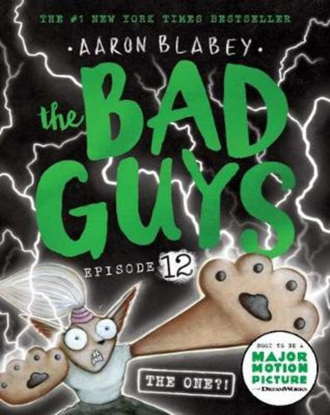 The One?! (the Bad Guys: Episode 12) by Aaron Blabey - 9781760668679