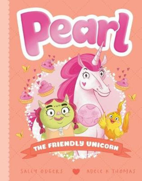 The Friendly Unicorn (Pearl #7) by Sally Odgers - 9781760669294