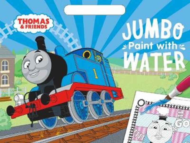 Thomas & Friends: Steam Team Jumbo Paint with Water Pad by Thomas & Friends - 9781760684198