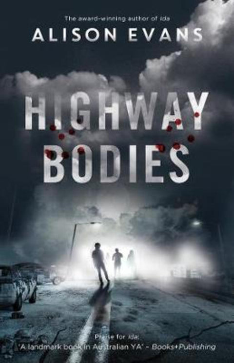 Highway Bodies by Alison Evans - 9781760685027