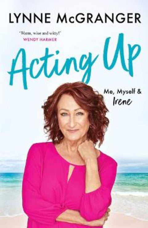 Acting Up by Lynne McGranger - 9781760686789