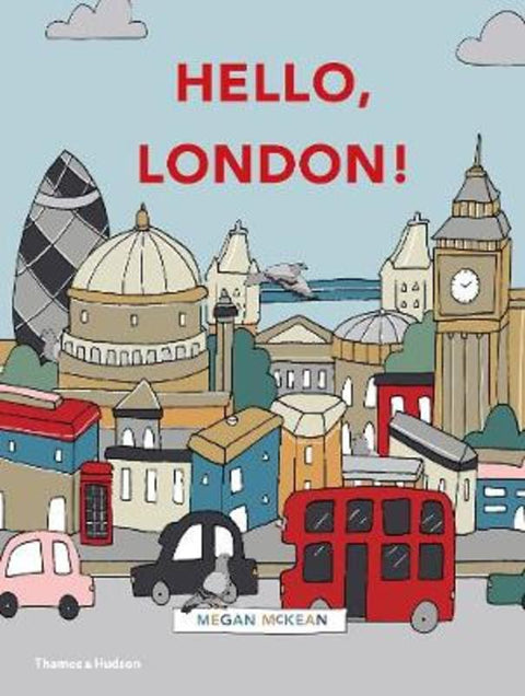 Hello, London! by Megan McKean - 9781760760373