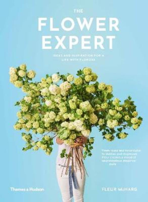 The Flower Expert by Fleur McHarg - 9781760760816