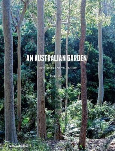 An Australian Garden by Cox Philip - 9781760760939
