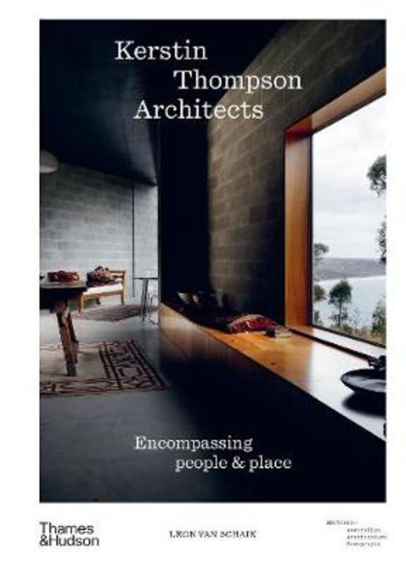 Kerstin Thompson Architects by Leon van Schaik - 9781760760960