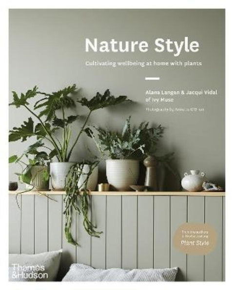 Nature Style by Alana Langan - 9781760761103