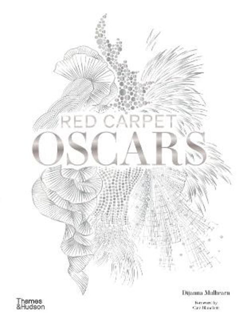 Red Carpet Oscars by Dijanna Mulhearn - 9781760761776