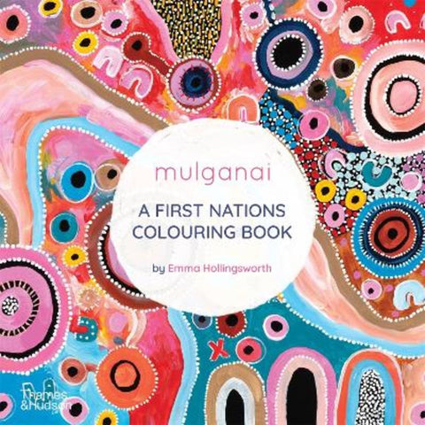 Mulganai by Emma Hollingsworth - 9781760762735