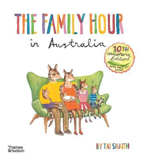 The Family Hour in Australia by Tai Snaith - 9781760763732