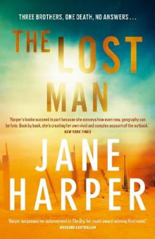 The Lost Man by Jane Harper - 9781760781064
