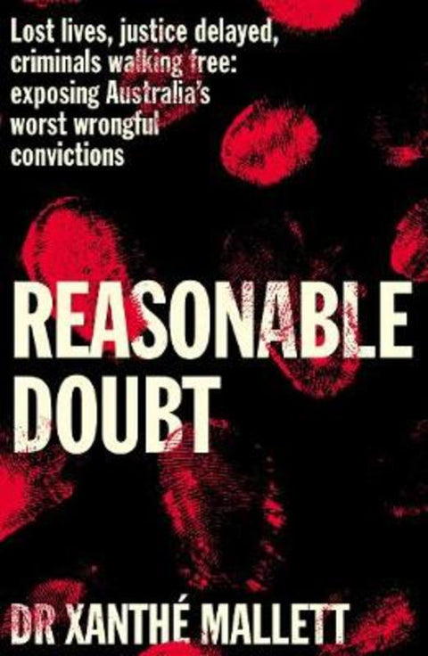 Reasonable Doubt by Xanthe Mallett - 9781760784843