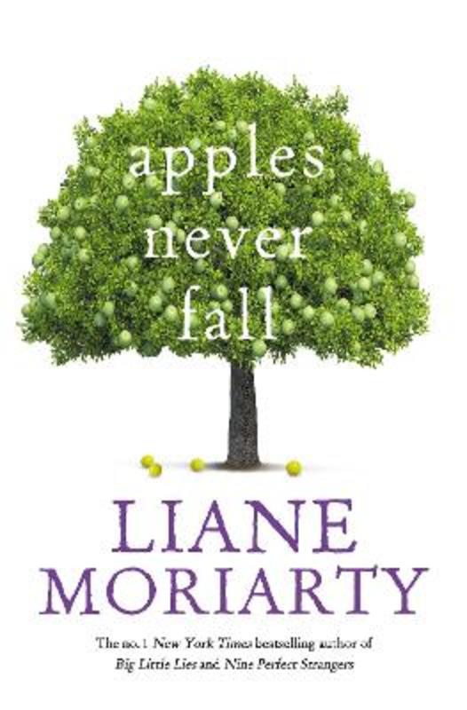 Apples Never Fall by Liane Moriarty - 9781760785024