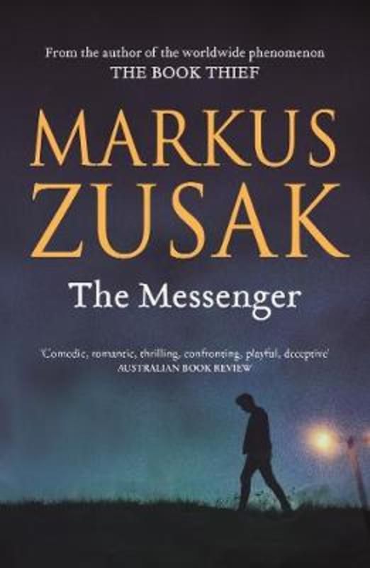 The Messenger by Markus Zusak - 9781760785529