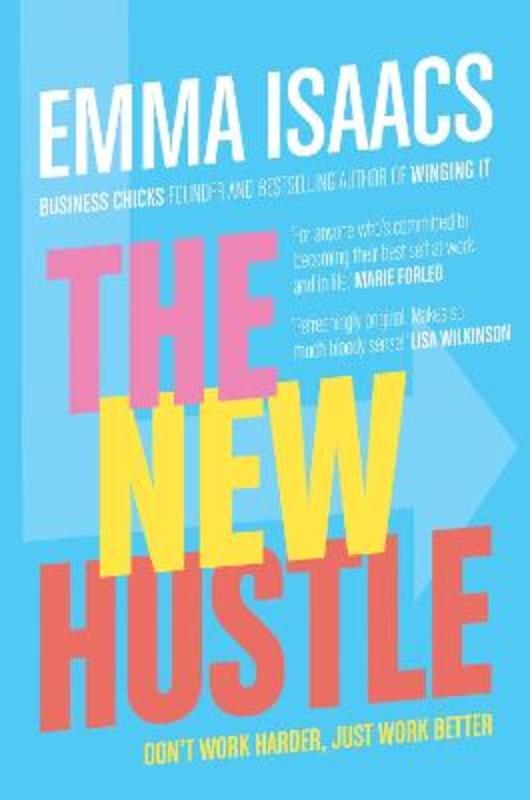 The New Hustle by Emma Isaacs - 9781760787660
