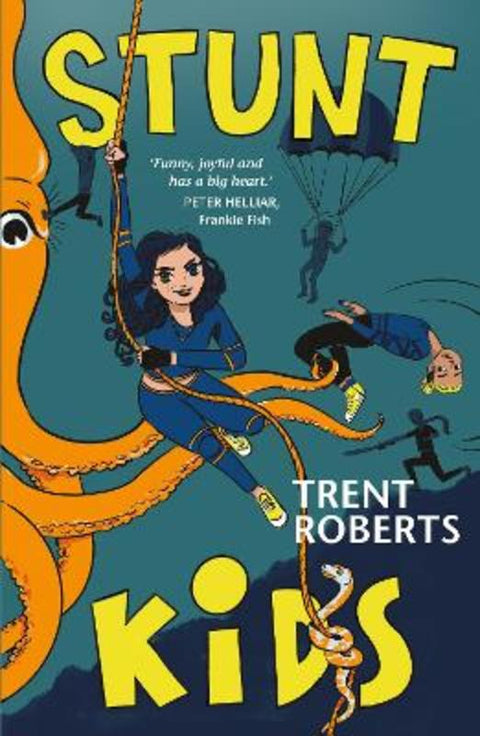 Stunt Kids by Trent Roberts - 9781760787783