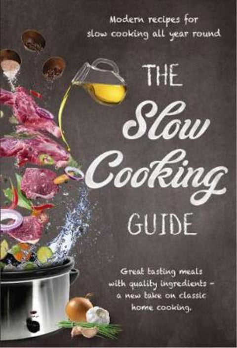 The Slow Cooking Guide by New Holland - 9781760791186