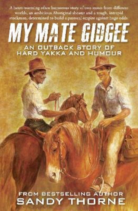My Mate Gidgee by Sandy Thorne - 9781760794316