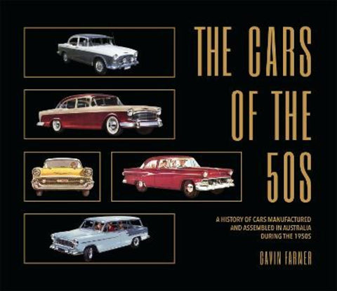 THE CARS OF THE 50S by Gavin Farmer - 9781760795252